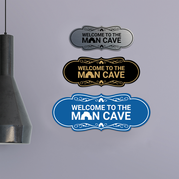 Designer Welcome to the Man Cave Wall or Door Sign – Pacific Sign and Stamp