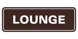 Signs ByLITA Standard Lounge Sign