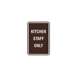 Portrait Round Kitchen Staff Only Sign