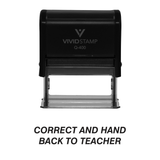 Correct And Hand Back To Teacher Self Inking Rubber Stamp