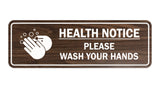 Standard Health Notice Please Wash Your Hands Sign