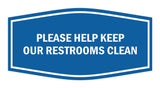 Signs ByLITA Fancy Please Help Keep Our Restroom Clean Sign