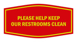 Signs ByLITA Fancy Please Help Keep Our Restroom Clean Sign