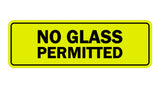Signs ByLITA Standard No Glass Permitted Sign