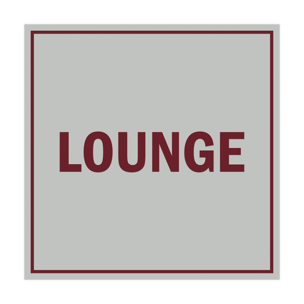 Signs ByLITA Square Lounge Sign with Adhesive Tape, Mounts On Any Surface, Weather Resistant, Indoor/Outdoor Use