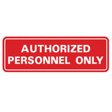 Standard Authorized Personnel Only Sign