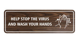 Standard Help Stop The Virus And Wash Your Hands Sign