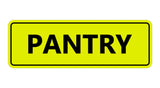 Signs ByLITA Standard Pantry Sign