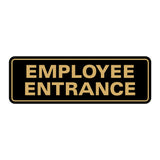 Standard Employee Entrance Sign