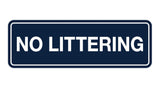 Signs ByLITA Standard No Littering Sign