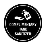 Circle Complimentary Hand Sanitizer Sign