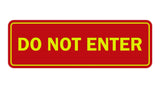 Signs ByLITA Standard Do Not Enter Sign