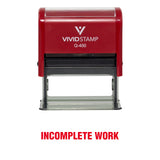 Incomplete Work Teacher Self Inking Rubber Stamp