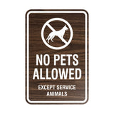 Portrait Round No Pets Allowed Except Service Animals Sign
