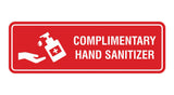 Signs ByLITA Standard Complimentary Hand Sanitizer Sign