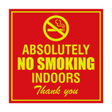 Signs ByLITA Square Absolutely No Indoor Smoking Thank You Sign