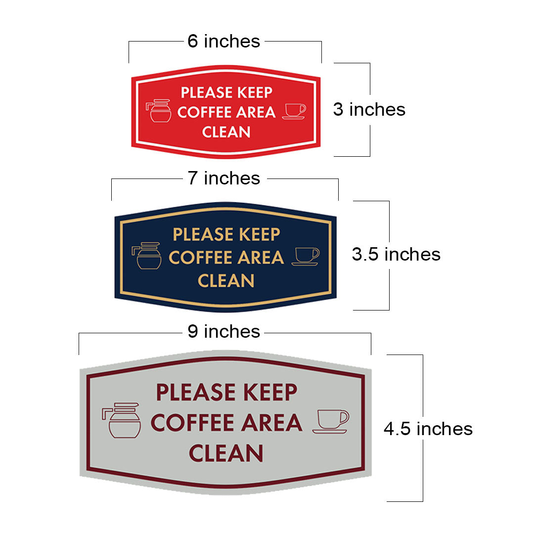 Fancy Please Keep Coffee Area Clean Wall or Door Sign – Pacific Sign ...