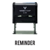 Reminder Self Inking Rubber Stamp