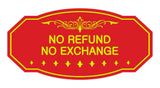 Victorian No Refund No Exchange Sign