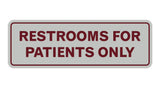 Signs ByLITA Standard Restrooms For Patients Only Sign