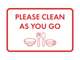 Classic Framed Please Clean As You Go Wall or Door Sign