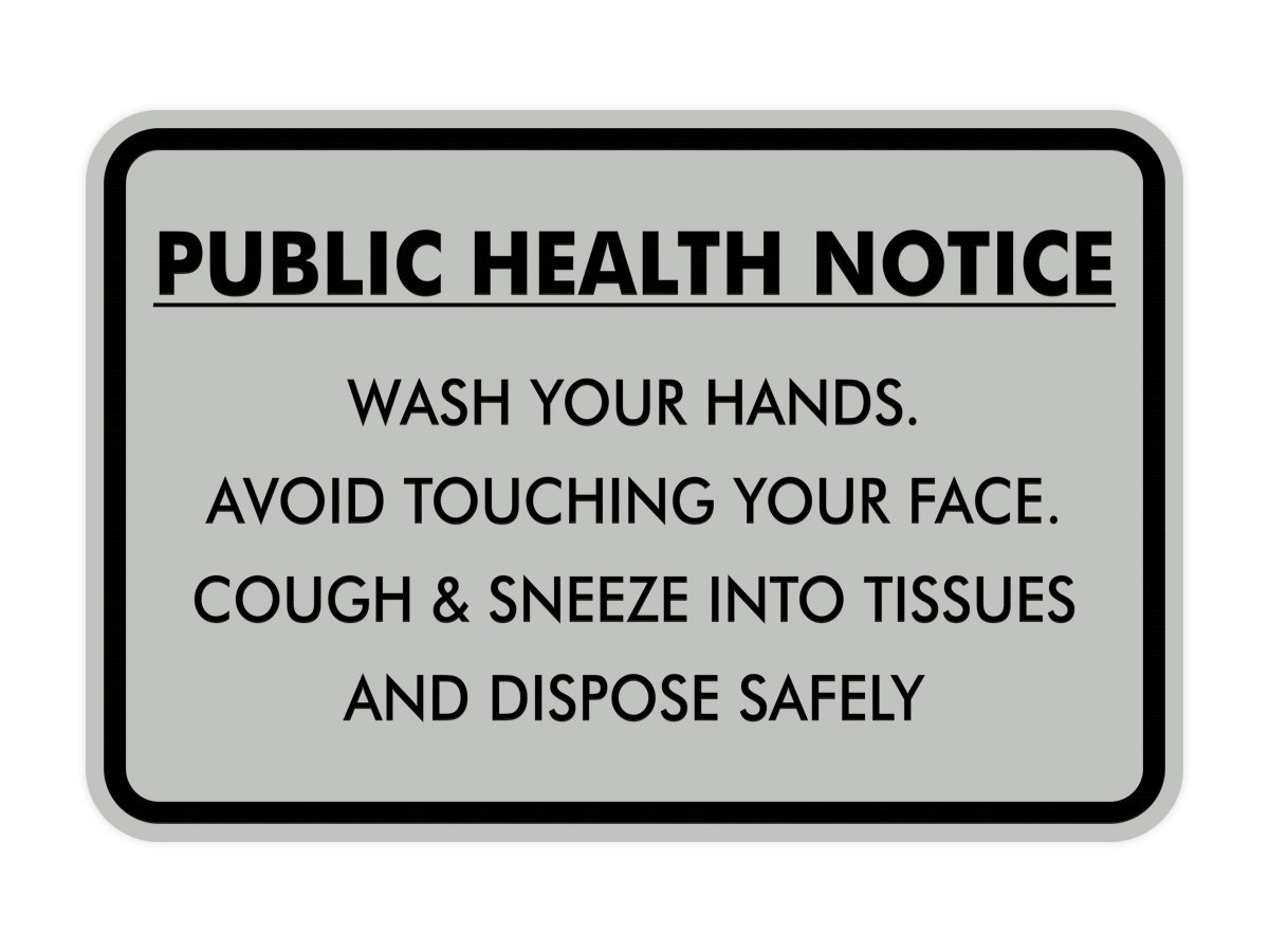 Classic Framed Public Health Notice Wash Your Hands Sign