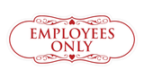 Designer EMPLOYEES ONLY Sign