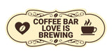 Designer Coffee Bar Love is Brewing Wall or Door Sign