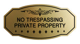 Victorian No Trespassing Private Property Sign
