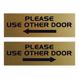 All Quality PLEASE USE OTHER DOOR Sign - (2 Pack)