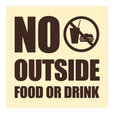 Square No Outside Food or Drink Wall / Door Sign