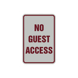 Portrait Round No Guest Access Sign