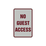 Portrait Round No Guest Access Sign