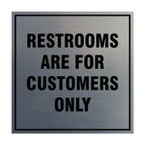 Signs ByLITA Square Restrooms Are For Customers Only Sign with Adhesive Tape, Mounts On Any Surface, Weather Resistant, Indoor/Outdoor Use