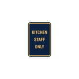 Portrait Round Kitchen Staff Only Sign