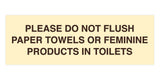 Signs ByLITA Basic Please Do Not Flush Paper towel Or Feminine Products In Toilets Sign