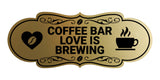 Designer Coffee Bar Love is Brewing Wall or Door Sign
