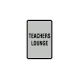 Portrait Round Teachers Lounge Sign
