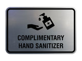 Classic Frame Complimentary Hand Sanitizer Sign