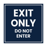Square Exit Only Do Not Enter Sign