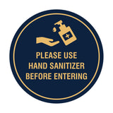 Circle Please Use Hand Sanitizer Before Entering Sign