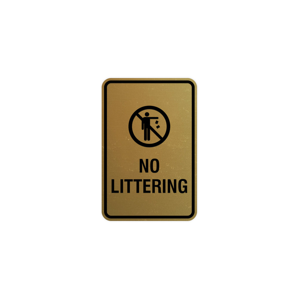 Portrait Round No Littering Sign With Adhesive Tape
