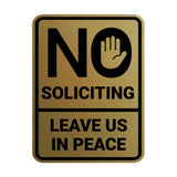Portrait Round No Soliciting Leave Us In Peace Wall or Door Sign