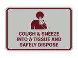 Classic Framed Cough & Sneeze Into A Tissue And Safely Dispose Sign