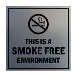 Signs ByLITA Square this is a smoke free environment Sign with Adhesive Tape, Mounts On Any Surface, Weather Resistant, Indoor/Outdoor Use