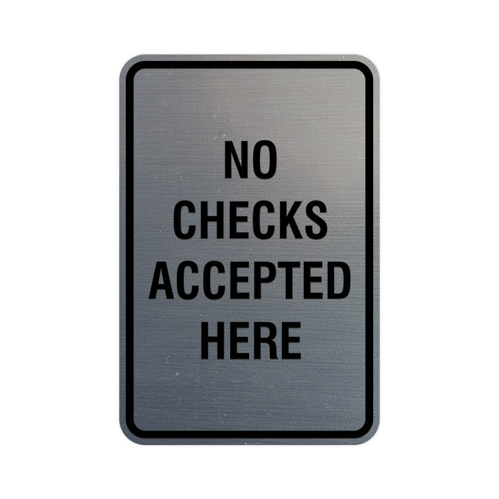 No Checks Accepted Sign