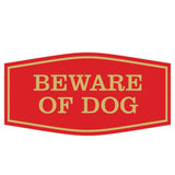 Fancy Beware of Dog Sign