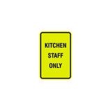 Portrait Round Kitchen Staff Only Sign