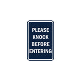 Portrait Round Please Knock Before Entering Sign