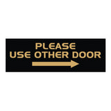 All Quality PLEASE USE OTHER DOOR Sign - (Right Arrow)